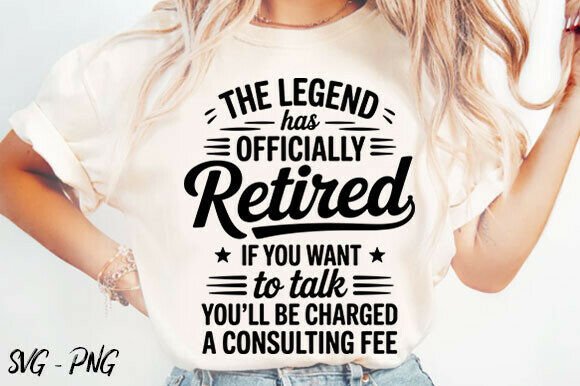 Funny Retirement Consulting Fee SVG for T-Shirt Designs