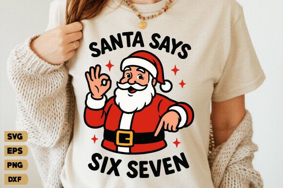 Funny Santa Says Six Seven SVG for T-Shirt Designs